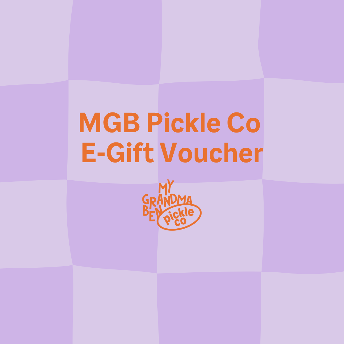 MGB Pickle Co E-Gift Voucher